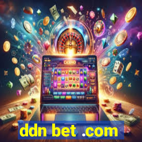 ddn bet .com