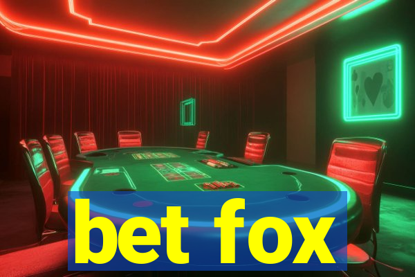 bet fox