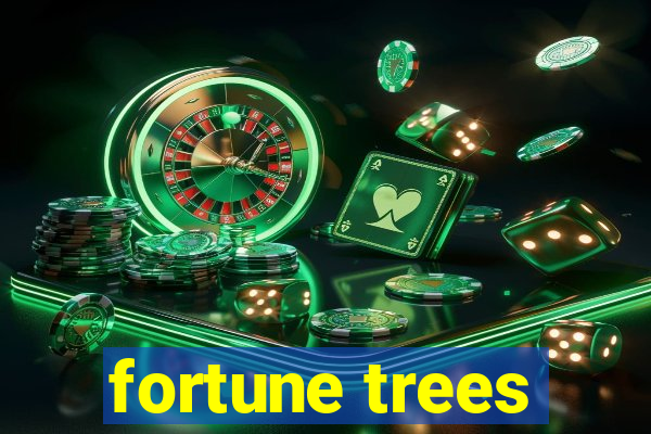 fortune trees