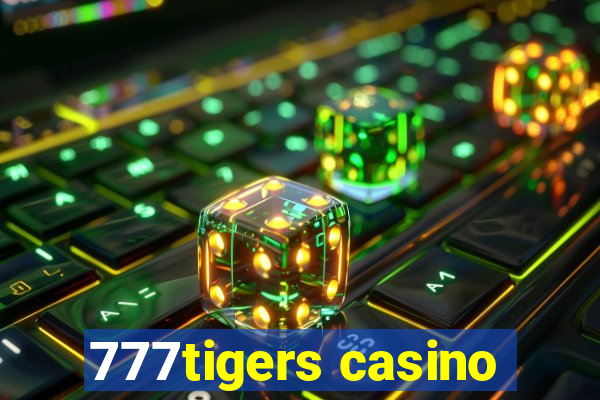 777tigers casino