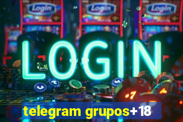 telegram grupos+18