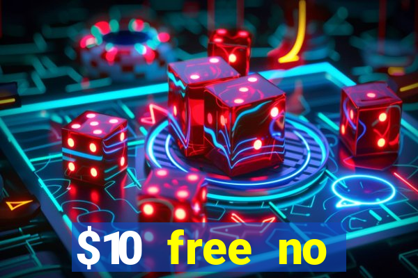 $10 free no deposit casino bonus canada