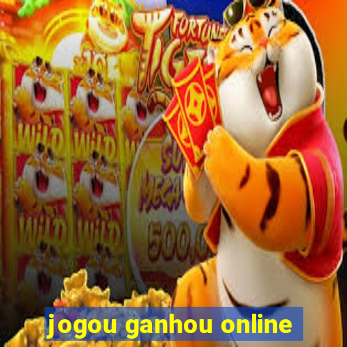 jogou ganhou online