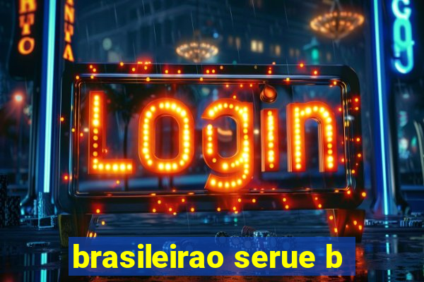 brasileirao serue b