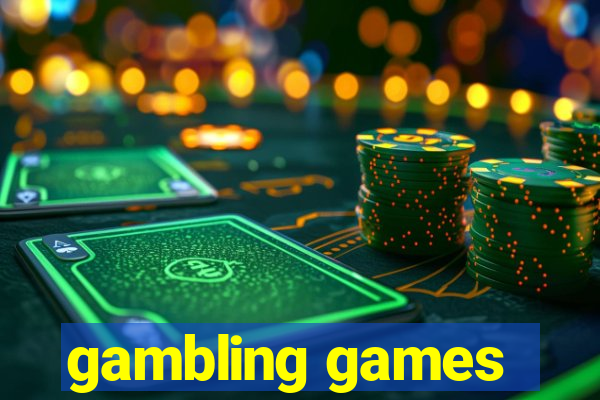 gambling games