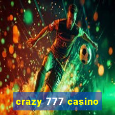 crazy 777 casino