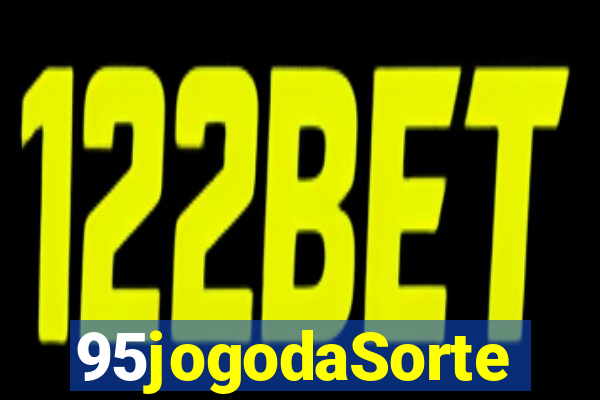 95jogodaSorte