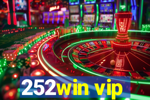 252win vip