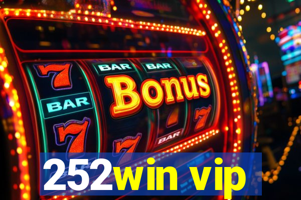 252win vip