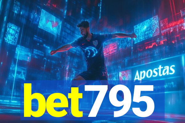 bet795