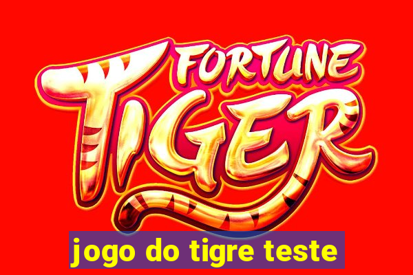 jogo do tigre teste