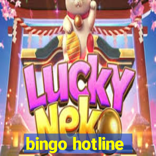 bingo hotline