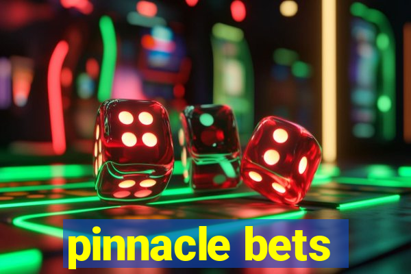 pinnacle bets