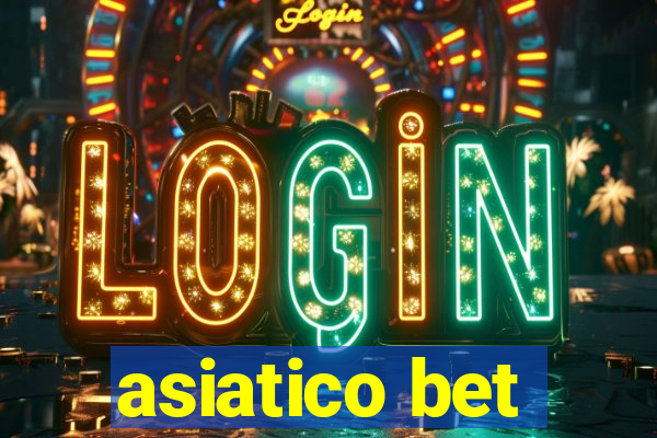 asiatico bet