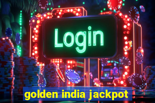 golden india jackpot