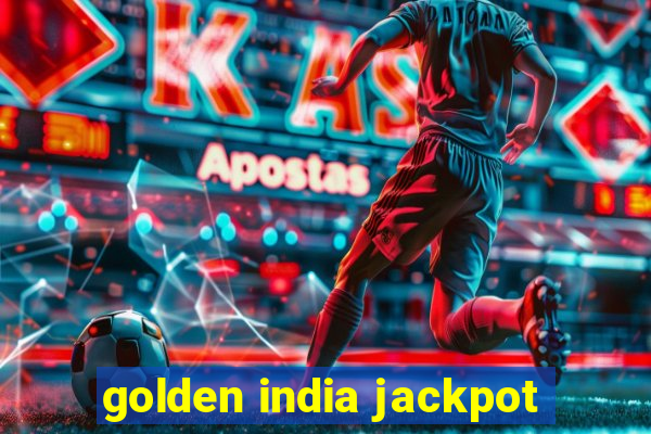 golden india jackpot