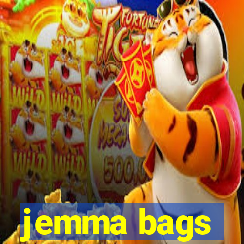 jemma bags