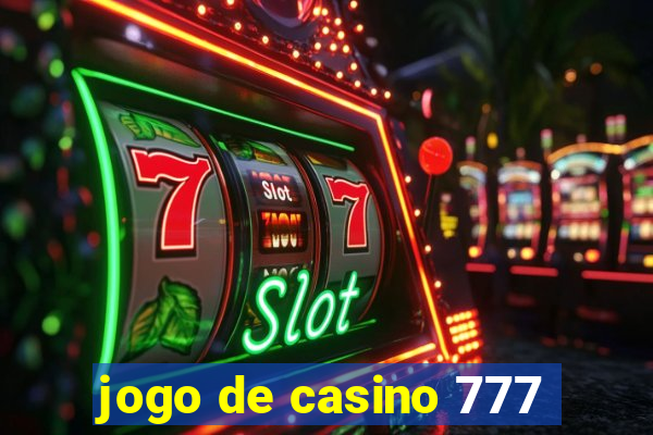 jogo de casino 777