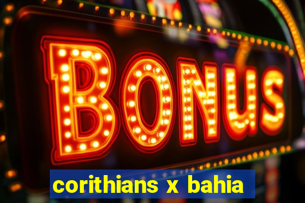 corithians x bahia