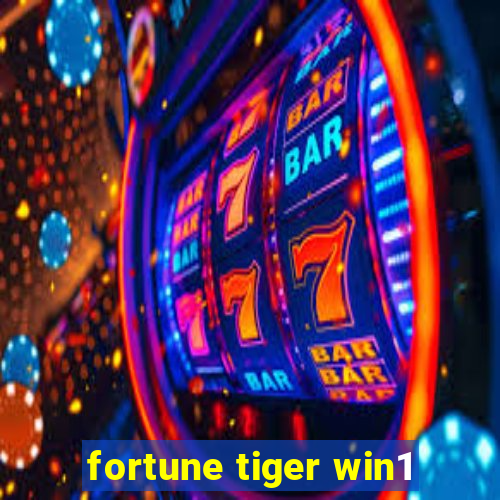 fortune tiger win1