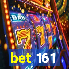 bet 161