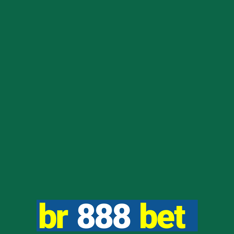 br 888 bet