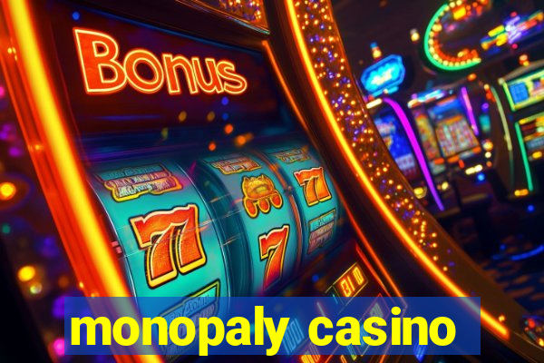 monopaly casino