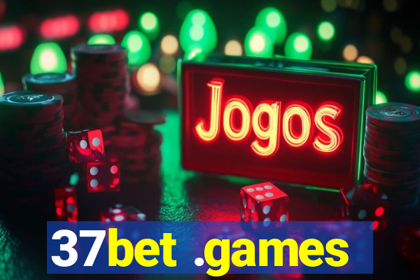 37bet .games