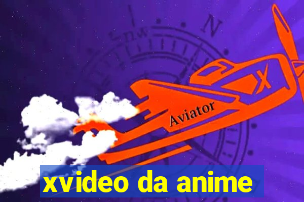 xvideo da anime