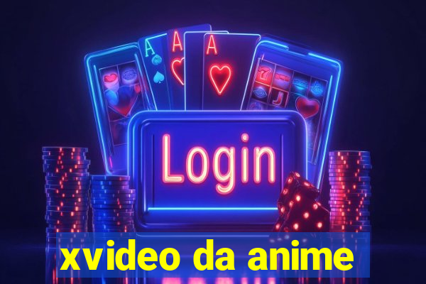 xvideo da anime