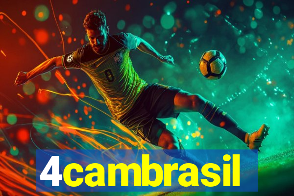 4cambrasil