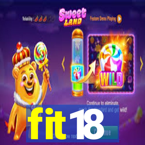 fit18