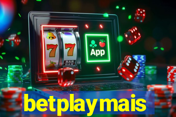 betplaymais