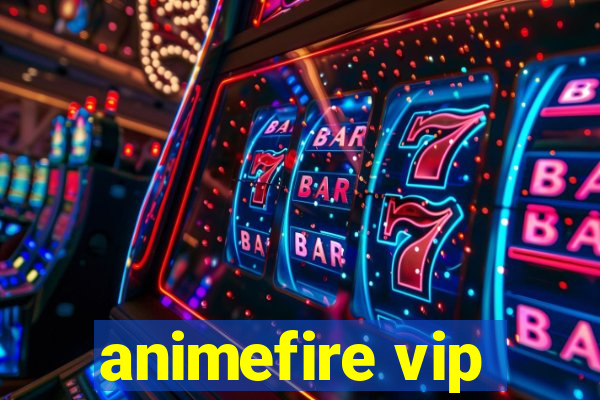 animefire vip