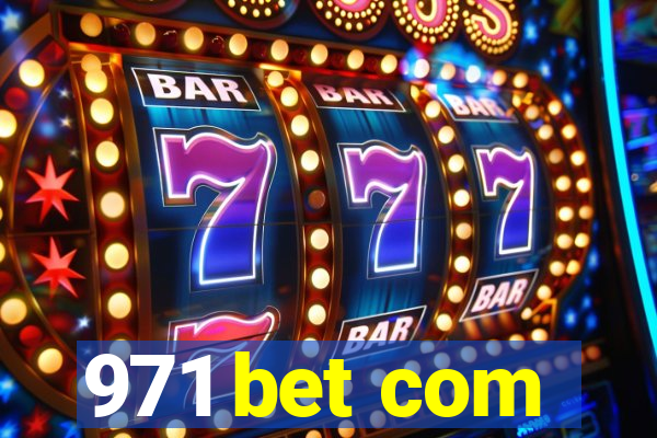 971 bet com