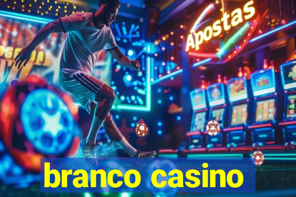 branco casino