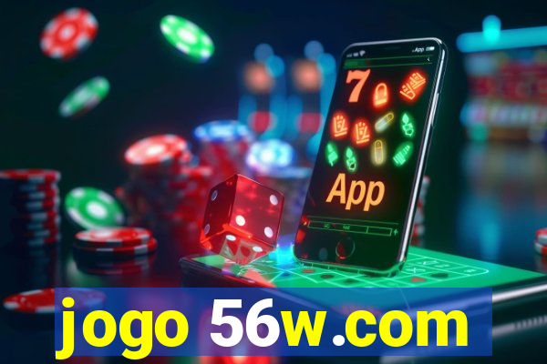 jogo 56w.com