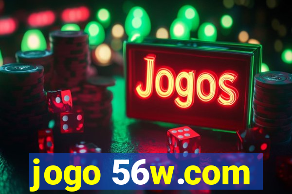 jogo 56w.com