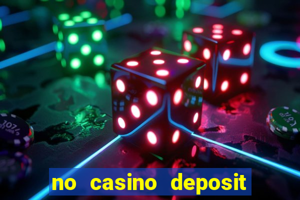 no casino deposit bonus codes