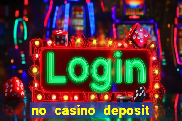 no casino deposit bonus codes