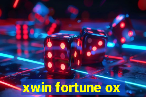 xwin fortune ox