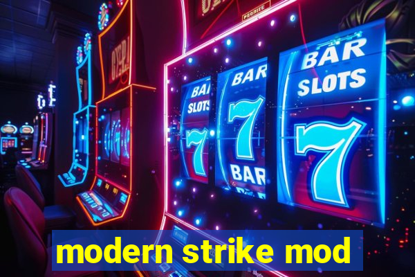 modern strike mod