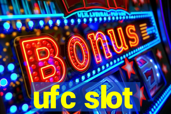 ufc slot