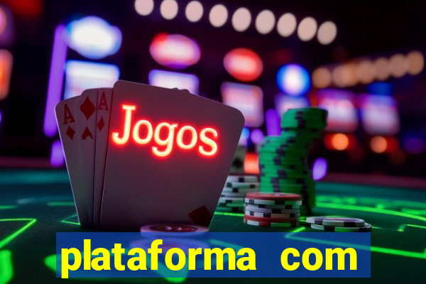 plataforma com bonus no cadastro sem deposito