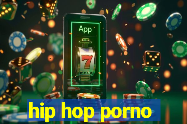 hip hop porno