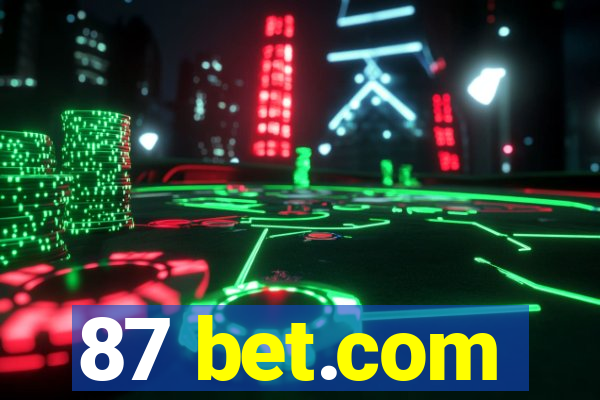 87 bet.com