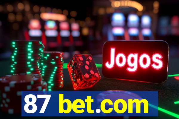 87 bet.com