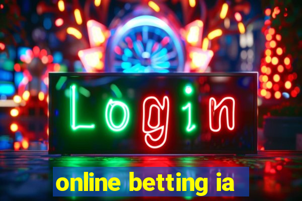 online betting ia