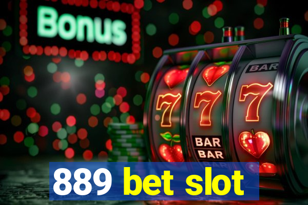 889 bet slot