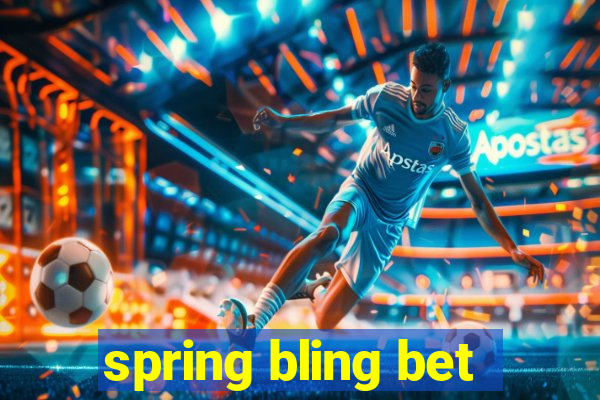 spring bling bet